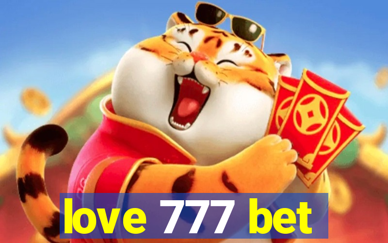 love 777 bet